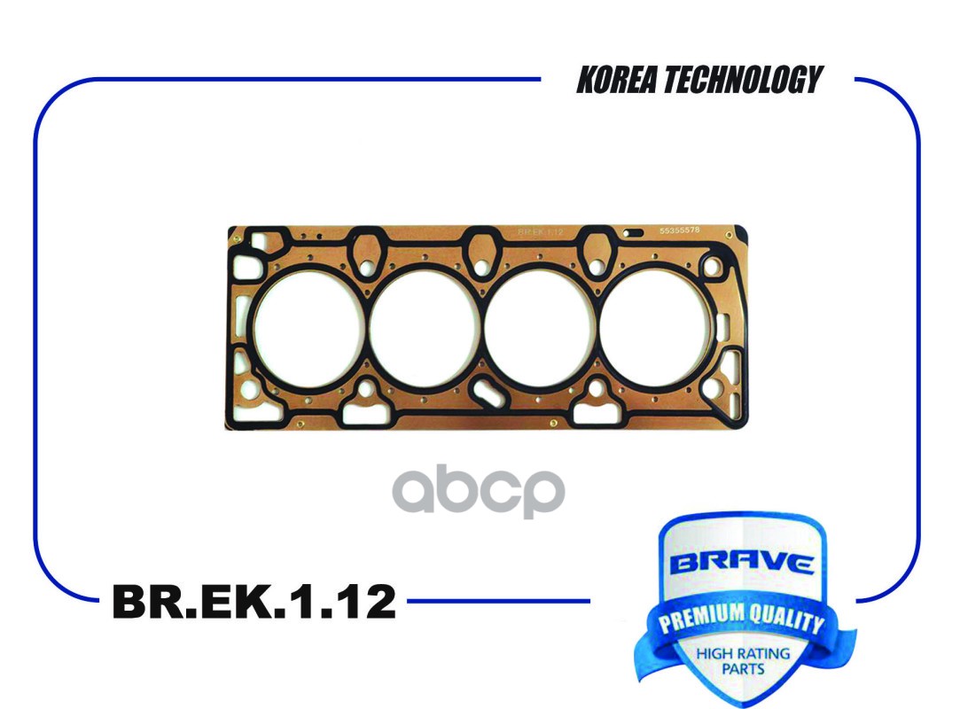 Прокладка ГБЦ 55355578 BR.EK.1.12 Chevrolet Cruze, Aveo T300, Orlando, Opel Astra BRAVE арт. BREK112