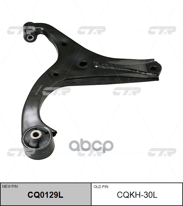 Рычаг Подвески Hyundai Verna 05- Cq0129l (Новый Номер Для Заказа Xcr-Cq0129l) CTR арт. cqkh-30l