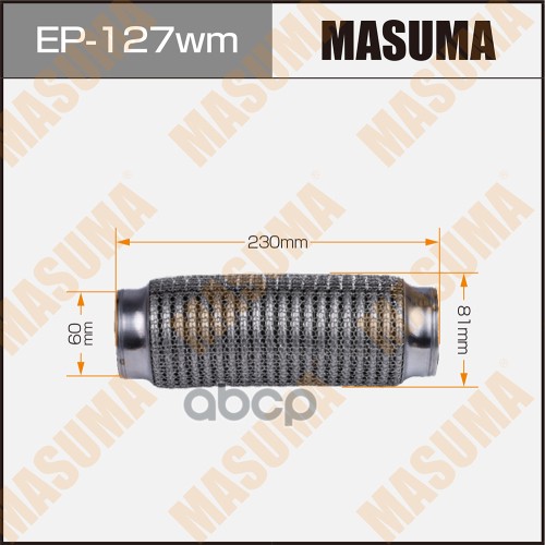 Гофра Глушителя 3-Х Слойная 60Х230 3-Х Слойная, Wiremesh, Interlock, 60Х230 Masuma Ep-127Wm Masuma арт. EP-127wm