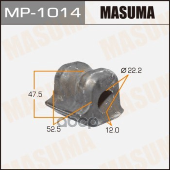 Втулка стабилизатора TOYOTA PRIUS MASUMA MP-1014 Masuma арт. MP-1014