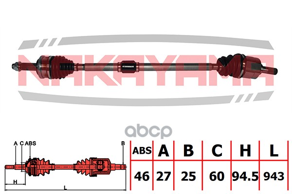 Вал Приводной, Перед. Правый Kia Cerato (Td) 1.6 08 - (27X25x943x60 Abs:46) Nd1080ny NAKAYAMA арт. ND1080NY